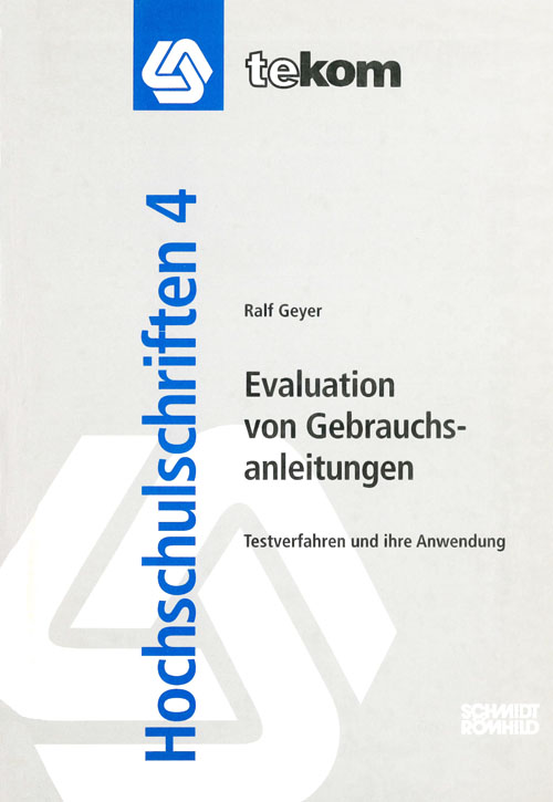 Ausgabe Evaluation von Gebrauchsanleitungen ─ Testverfahren und ihre Anwendung