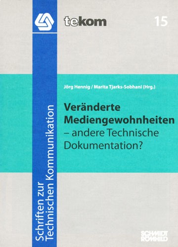 Ausgabe Veränderte Mediengewohnheiten – andere Technische Dokumentation?