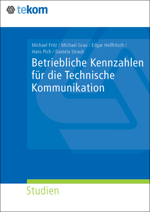 Ausgabe Betriebliche Kennzahlen für die Technische Kommunikation